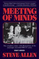 Meeting Of Minds di Steve Allen edito da Prometheus Books
