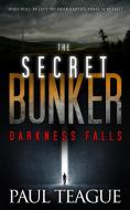The Secret Bunker di Paul Teague edito da Clixeo