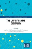 The Law Of Global Digitality edito da Taylor & Francis Ltd