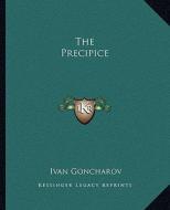 The Precipice di Ivan Goncharov edito da Kessinger Publishing