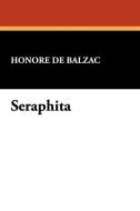 Seraphita di Honore de Balzac edito da Wildside Press