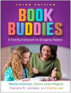 Book Buddies di Marcia Invernizzi, Donna Lewis-Wagner, Francine R. Johnston, Connie Juel edito da Guilford Publications