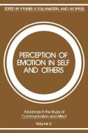 Perception of Emotion in Self and Others edito da Springer US