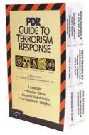 Pdr Guide To Terrorism Response di Pdr edito da Medical Economics Data,u.s.