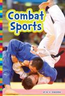 Combat Sports di M. K. Osborne edito da AMICUS INK