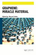 Graphene: Miracle Material edito da Arcler Press