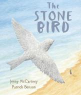 The Stone Bird di Jenny McCartney edito da Andersen Press Ltd