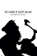 The Legend of Sleepy Hollow di Washington Irving edito da Barclays Public Books