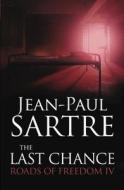 Last Chance di Jean-Paul Sartre, Craig Vasey edito da Bloomsbury Publishing Plc