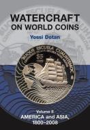 Watercraft on World Coins di Yossi Dotan edito da The Alpha Press