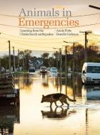 Animals in Emergencies di Annie Potts edito da Canterbury University Press