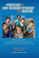 Perspectives on Early Childhood Psychology and Education: 5.1 edito da PACE UNIV PR