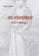 Les Misérables di Victor Hugo edito da Books on Demand
