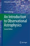 An Introduction to Observational Astrophysics di Mark Gallaway edito da Springer International Publishing