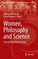 Women, Philosophy and Science edito da Springer International Publishing
