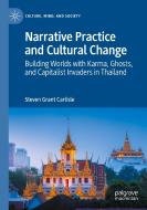 Narrative Practice And Cultural Change di Steven Grant Carlisle edito da Springer Nature Switzerland AG