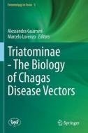 Triatominae - The Biology Of Chagas Disease Vectors edito da Springer Nature Switzerland AG