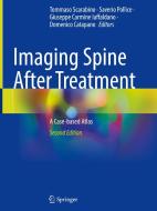 Imaging Spine After Treatment edito da Springer Nature Switzerland