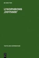 Lykophrons 'Odyssee': Alexandra 648-819 edito da Walter de Gruyter