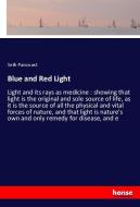 Blue and Red Light di Seth Pancoast edito da hansebooks