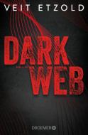 Dark Web di Veit Etzold edito da Droemer Taschenbuch