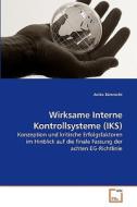 Wirksame Interne Kontrollsysteme (IKS) di Anika Sümnicht edito da VDM Verlag