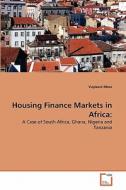 Housing Finance Markets in Africa: di Vuyisani Moss edito da VDM Verlag