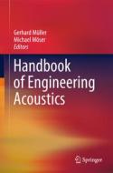 Handbook of Engineering Acoustics edito da Springer Berlin Heidelberg