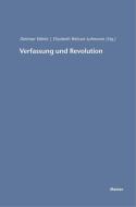 Verfassung und Revolution di Elisabeth Weisser-Lohmann edito da Felix Meiner Verlag