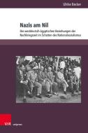 Nazis am Nil di Ulrike Becker edito da V & R Unipress GmbH
