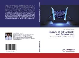 Impacts of ICT to Health and Environment di Md. Mahbubur Rahman edito da LAP Lambert Academic Publishing