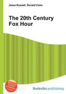The 20th Century Fox Hour edito da Book On Demand Ltd.