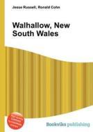 Walhallow, New South Wales edito da Book On Demand Ltd.