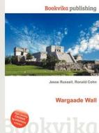 Wargaade Wall edito da Book On Demand Ltd.