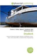 Drydock edito da Vdm Publishing House