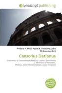 Censorius Datianus edito da Betascript Publishing