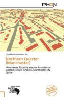 Northern Quarter (Manchester) edito da Phon