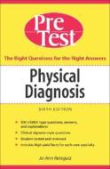 Physical Diagnosis Pretest Self Assessment And Review, Sixth Edition di Jo-Ann Reteguiz edito da Mcgraw-hill Education - Europe