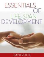 Essentials Of Life-span Development di #Santrock,  John W. edito da Mcgraw-hill Education - Europe