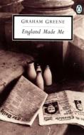 England Made Me di Graham Greene edito da Penguin Publishing Group