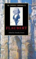 The Cambridge Companion to Flaubert edito da Cambridge University Press