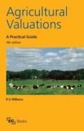 Agricultural Valuations di R. G. Williams edito da Taylor & Francis Ltd