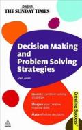 Decision Making And Problem Solving Strategies di John Adair edito da Kogan Page Ltd
