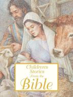 Children's Stories from the Bible di Saviour Pirotta edito da CANDLEWICK BOOKS