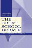 The Great School Debate di Thomas L. Good, Jennifer S. Braden edito da Taylor & Francis Inc