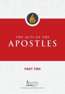 The Acts of the Apostles, Part Two di Dennis Hamm edito da LITURGICAL PR