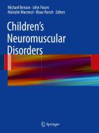Children's Neuromuscular Disorders edito da Springer London