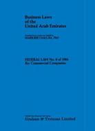 Business Laws Of The United Arab Emirates di M.J. Hall edito da Kluwer Academic Publishers Group