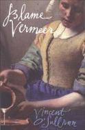 Blame Vermeer di Vincent O'Sullivan edito da Victoria University Press