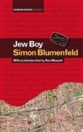 Jew Boy di Simon Blumenfeld edito da London Books